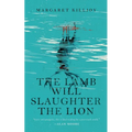 The Lamb Will Slaughter the Lion