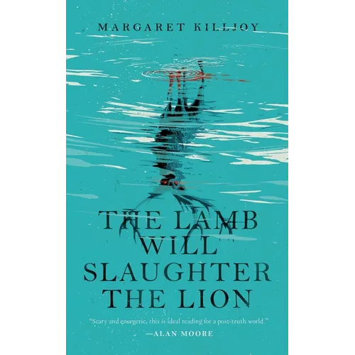 The Lamb Will Slaughter the Lion