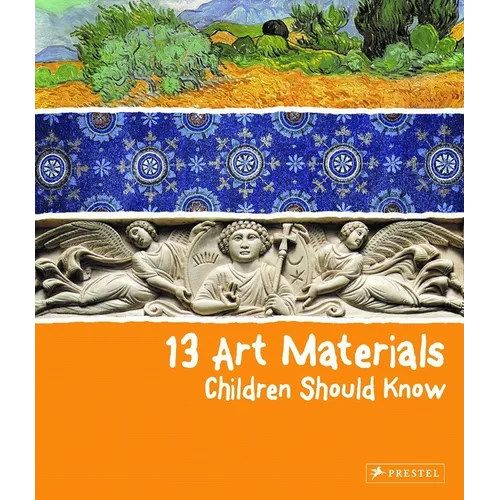 13 Art Materials Children Should Know