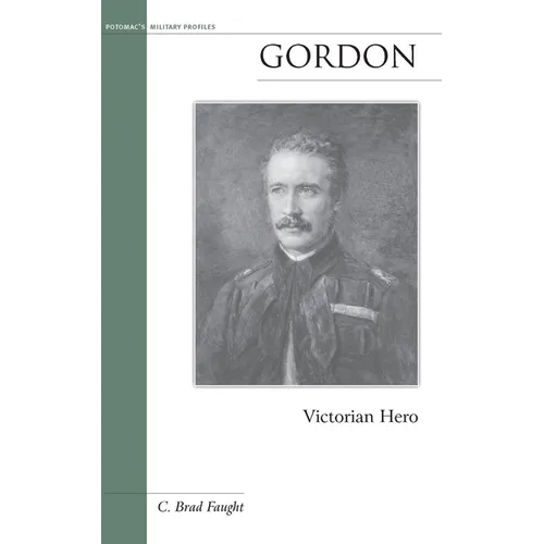Gordon: Victorian Hero