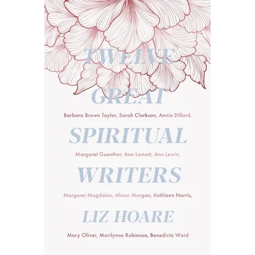Twelve Great Spiritual Writers