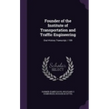 Founder of the Institute of Transportation and Traffic Engineering: Oral History Transcript / 199