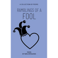 Ramblings of a Fool