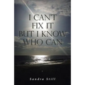 I Can't Fix It but I Know Who Can