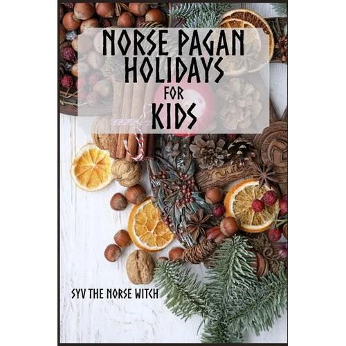 Norse Pagan Holidays for Kids