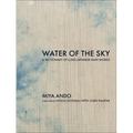 Water of the Sky: A Dictionary of 2,000 Japanese Rain Words