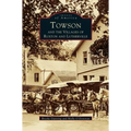 Towson and the Villages of Ruxton and Lutherville