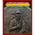 African Americans and the Revolutionary War