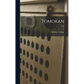 Tomokan; 1936
