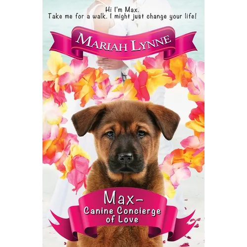 Max - Canine Concierge of Love