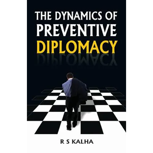 The Dynamics of Preventive Diplomacy - Paperback