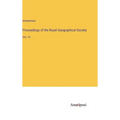 Proceedings of the Royal Geographical Society: Vol. 15