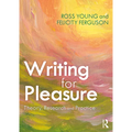 Writing for Pleasure: Theory, Research and Practice