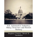 U.S. Automotive Industry: Policy Overview and Recent History