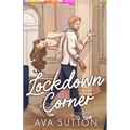 Lockdown Corner: Illustrated