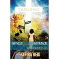 Expensive Christian Experiences: Viewing the Word of God Through Practical Living