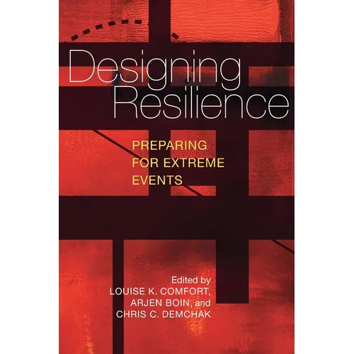 Designing Resilience: Preparing for Extreme Events