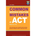 Columbia Common Sentence Structure Mistakes at ACT
