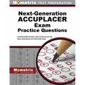Next-Generation Accuplacer Practice Questions: Accuplacer Practice Tests & Review for the Next-Generation Accuplacer Placement Tests