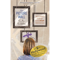 The Picture Wall: One Woman's Story of Being (His) (Her) Their Mother