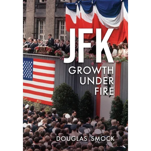 JFK Growth Under Fire