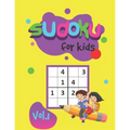 Sudoku For Kids Vol.1: Puzzle book for kids 300 puzzles and solutions 6x6 puzzles Easy and Fun Activity books for children