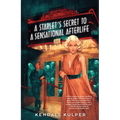 A Starlet's Secret to a Sensational Afterlife