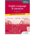 English Language and Literature for the IB Diploma: Prepare for Success: Hodder Education Group