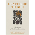 Gratitude to God: The Heart of Christian Formation