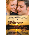 Forever My Love: A Christian Romance