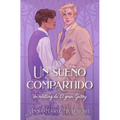 Un Sueño Compartido. Un Retelling de El Gran Gatsby)