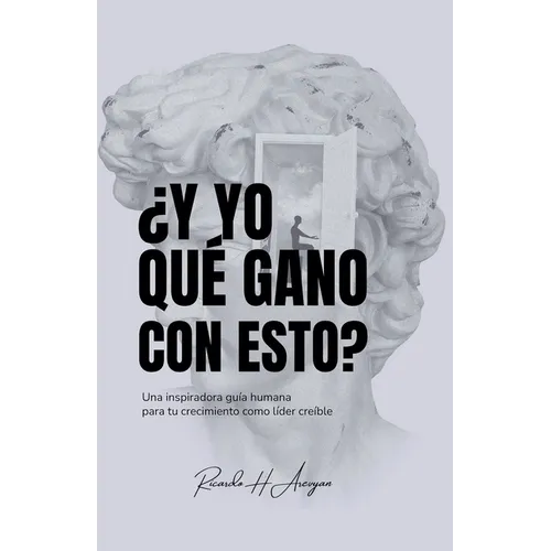 ¿Y yo que gano con esto? - Paperback