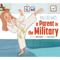My Life with a Parent in the Military