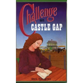 Challenge at Castle Gap, A Western Gothic Novel