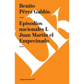 Episodios nacionales I: Juan Martín el Empecinado