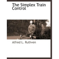 The Simplex Train Control