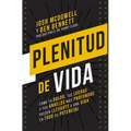 Plenitud de vida Softcover Free to Thrive