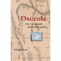 Osceola His Capture and Seminole Legends