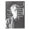 Who Killed Honor Bright? How William Butler and George Yeats Caused the Fall of the Irish Free State