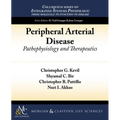Peripheral Arterial Disease: Pathophysiology and Therapeutics