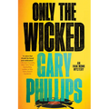 Only the Wicked