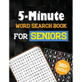 5-Minute Word Search Book for Senior: 360+ Large-Print Christmas Word Search Puzzle, Exercise Your Brain, Holiday Fun for Adults