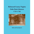 Richmond County, Virginia Order Book Abstracts, 1735-1736
