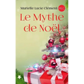 Le Mythe de Noël