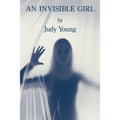 An Invisible Girl