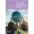 The Ecology of Pre-Primary Foreign Language Learning