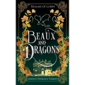 Beaux and Dragons
