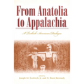 From Anatolia to Appalachia: A Turkish-American Dialogue