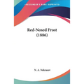 Red-Nosed Frost (1886)