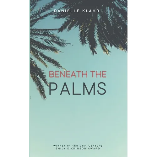 Beneath the Palms